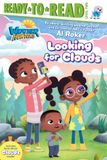 Looking for Clouds: Ready-To-Read Level 2