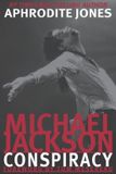 Michael Jackson Conspiracy Paperback