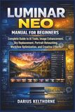 Luminar Neo 1.26.1 Manual for Beginners
