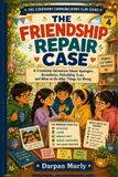 The Confident Communicators Club-The Friendship Repair Case