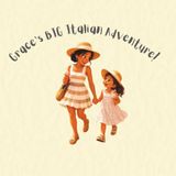 Grace's BIG Italian Adventure!