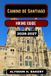 CAMINO Trailwise 2025 Hiking Edition- Camino de Santiago Hiking Guide