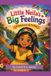 Little Neila’s Big Feelings