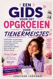 EEN Libri GmbH Een Gids Voor Het Opgroeien Voor Tienermeisjes