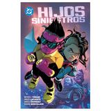 HIJOS Dc premiere. amanecer de dc. hijos siniestros