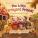 The Libri GmbH The Little Farmyard Friends