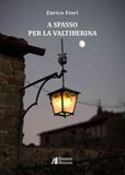 A spasso per la Valtiberina