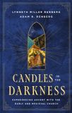 Candles Libri GmbH Candles in the Darkness: Experiencing Advent with the Early and Medieval Church Hardcover