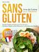 Livre de Cuisine Sans Gluten pour Débutants: Recettes Rapides et Faciles pour Tous les Jours – Des Repas Simples et Sans Stress pour un Quotidien Bien Rempli