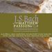 Netherlands Bach Society & Jas Van Veldhoven - J.S. Bach: St. Matthew Passion BWV 244 (3 SACD)