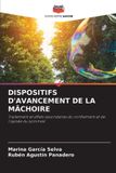 Dispositifs Editions Notre Savoir Dispositifs d'Avancement de la Mâchoire