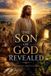 The Faithful Reflections The Son of God Revealed