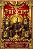 Il Principe di Niccolò Machiavelli Large Print