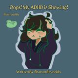 Oops! Libri GmbH Oops! My ADHD is Showing! Paperback