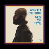 Konkurrent Angelo Outlaw - Axis Of Time (LP)