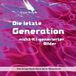 Die Pegasus Bücher Verlag Die letzte Generation nicht-KI-generierter Bilder