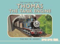 Thomas the Tank Engine: The Railway Series: Thomas the Tank Engine: A Classic Hardback Picture Book of Railway Adventures for Kids