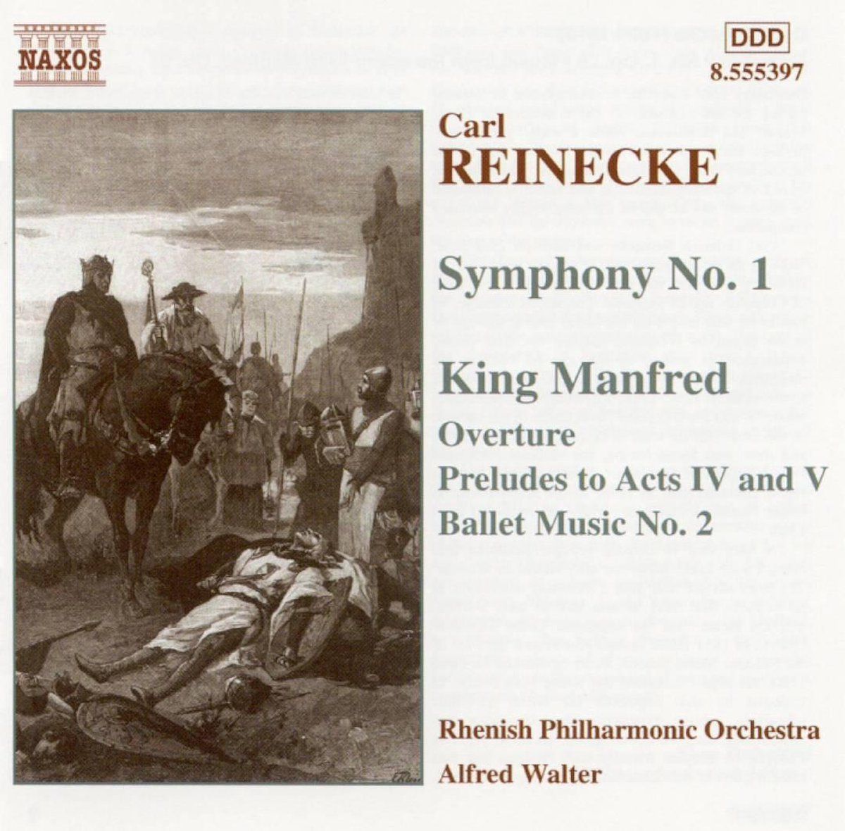 OUTHERE Reinecke: Symphony no 1, King Manfred / Alfred Walter, Rhenish Philharmonic