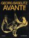 Georg Baselitz. Avanti! Catalogo della mostra (Firenze, 24 marzo-13 settembre 2026)