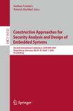 Constructive Springer Nature Constructive Approaches for Security Analysis and Design of Embedded Systems: Second International Conference, CASCADE 2026, Regensburg, Germany, March 30 – April 1, 2026, Proceedings: 16532