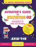 The Power of Statistics 02 for Kids: A Fun & Interactive Guide to Data, Graphs & Analysis for 11+ Exam Success, Foundations of Data and Analysis