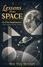 Lessons From Space by Someone Who Hasn't Actually Been There: More Than Moonlight