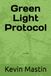 Green Light Protocol