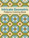 Intricate Geometric Patterns Coloring Book for adults: 50 Beautiful Geometric Patterns for Stress Relief and Relaxation