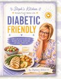 Steph's Kitchen Diabetic Friendly: Living with Diabetes Isn't About Being Perfect