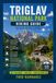 TRIGLAV NATIONAL PARK HIKING GUIDE