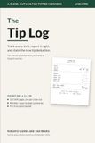 The Tip Log: Pocket Tip Tracker for Servers, Bartenders, and Tipped Workers (4 x 6, 100 Shift Pages)