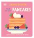 Jamies Jamie Oliver Jamies erstes Kochbuch für Minis. Back mit mir! Pancakes