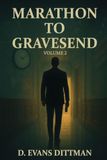 Marathon to Gravesend: Volume 2 Paperback