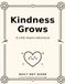 Kindness Grows: A Little Hearts Adventure