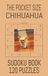 the Chihuahua Pocket Size Sudoku Book