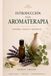 Introducción a la Aromaterapia: Historia, Ciencia y Bienestar