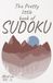 The Pretty Little Book of SUDOKU: VOL-2 Medium Level SUDOKU Puzzle Travel Size 5.5X8.5-A-5