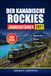 Der Rocky Mountaineer Der Kanadische Rockies Zugreiseführer 2027