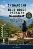 Shenandoah & Blue Ridge Parkway Easy Hiking Guide 2026-2027: Beginner-Friendly Trails, Scenic Overlooks, Waterfalls, Family Hikes, Mountain Views, Skyline Drive & Trail Maps for Virginia