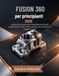 Fusion 360 per principianti 2026