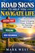 Road Signs to Help You Navigate Life: A Guide to Navigating Change, Healing, and New Beginnings with Courage