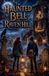 The B&H Publishing Group The Haunted Bell of Raven Hill: Ghost Stories for Kids