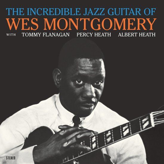 Wes Montgomery - Incredible Jazz Guitar - CD