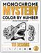 Monochrome Mystery Ocean Collection: 101 Hidden Black-and-White Sea Ocean Designs to Reveal – One Pen Coloring Book for Adults, Relaxation and Stress Relief.
