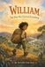 William: The One Who Carried Everything: An Invisible Code Story