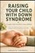 Raising Libri GmbH Raising Your Child With Down Syndrome Paperback