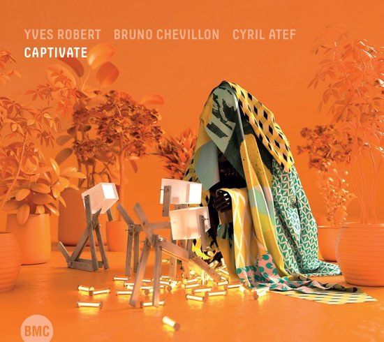 Sonic Rendezvous Yves Robert, Cyril Atef & Bruno Chevillon - Captivate (CD)