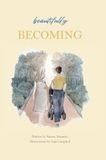 Beautifully Becoming: The Quiet Birth of Motherhood