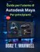 Guida Autodesk Maya Guida per l'utente per principianti