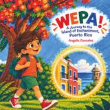 WEPA!: A Journey to the Island of Enchantment, Puerto Rico